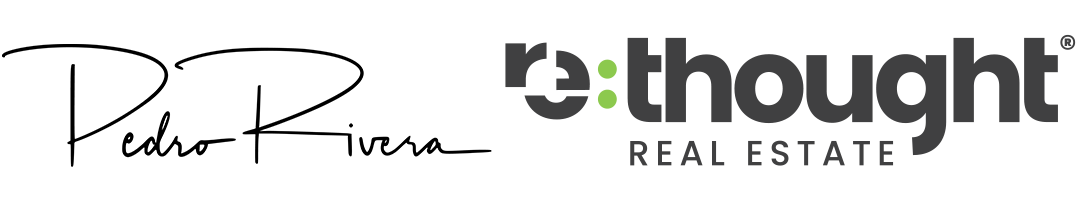 Pedro Rivera · reThought Real Estate